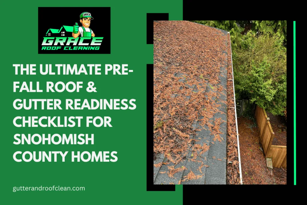 Green promo graphic for Grace Roof Cleaning: "The Ultimate Pre-Fall Roof & Gutter Readiness Checklist for Snohomish County Homes"